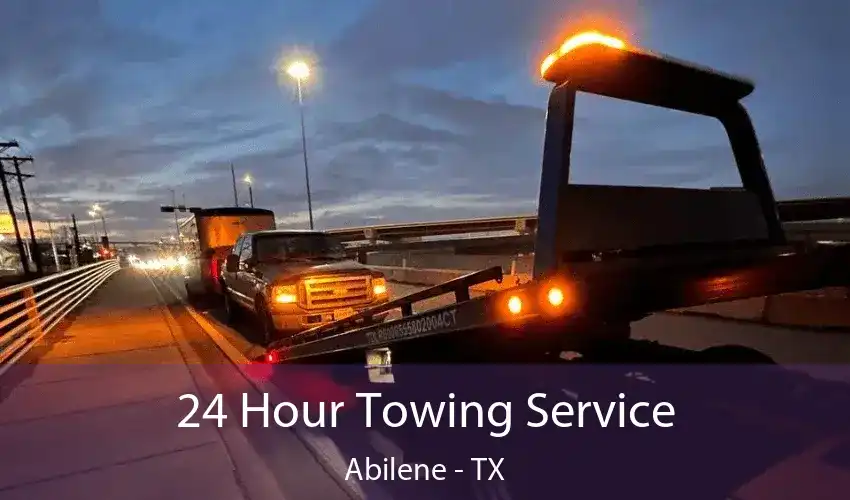 24 Hour Towing Service Abilene - TX
