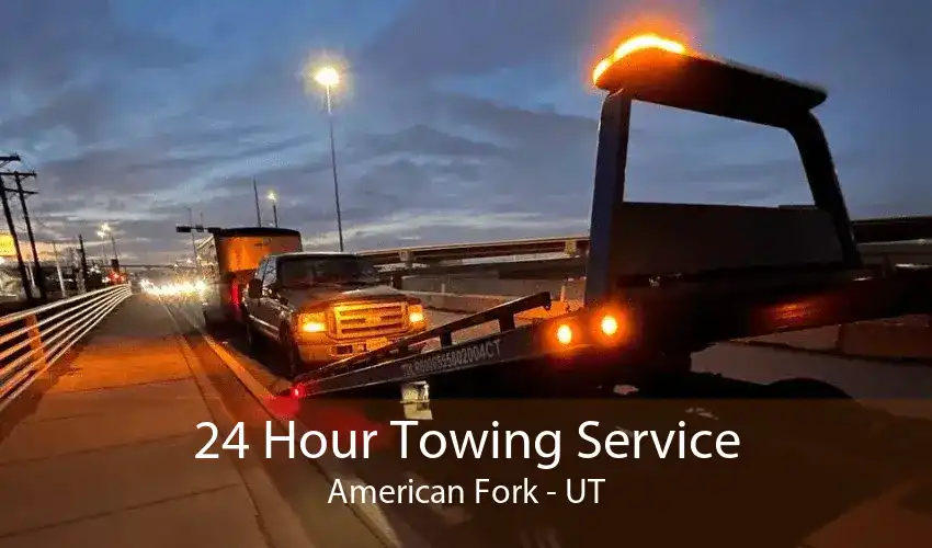 24 Hour Towing Service American Fork - UT