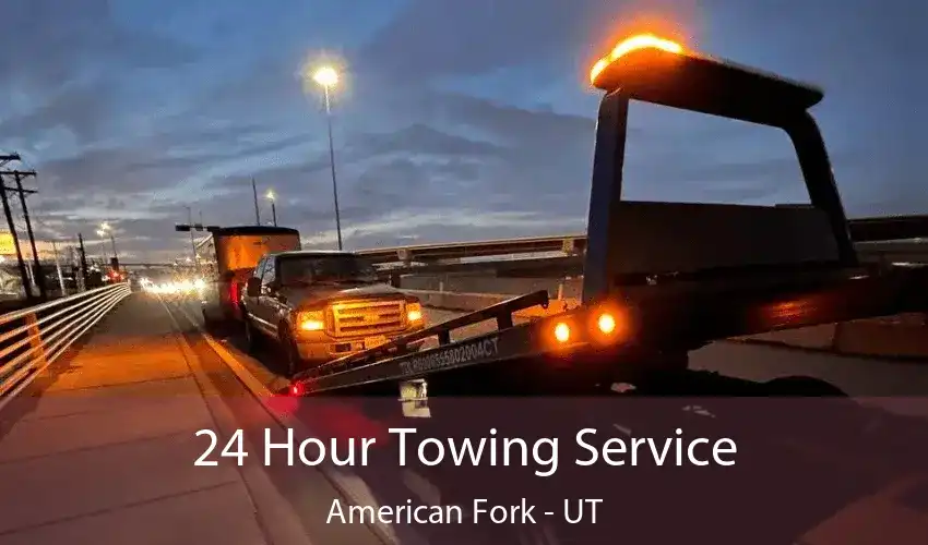 24 Hour Towing Service American Fork - UT