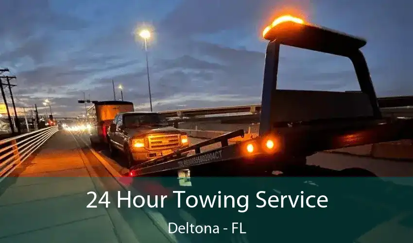 24 Hour Towing Service Deltona - FL