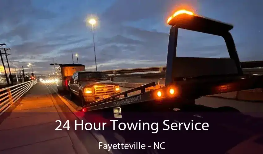 24 Hour Towing Service Fayetteville - NC