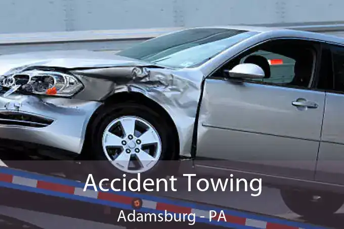 Accident Towing Adamsburg - PA