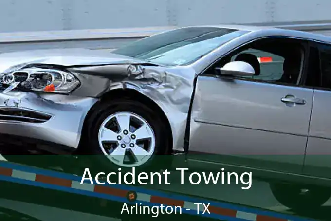 Accident Towing Arlington - TX