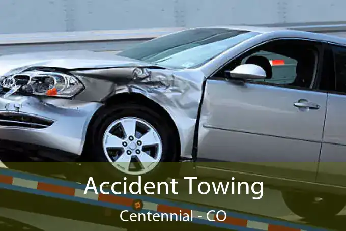 Accident Towing Centennial - CO