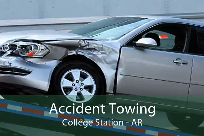 Accident Towing College Station - AR
