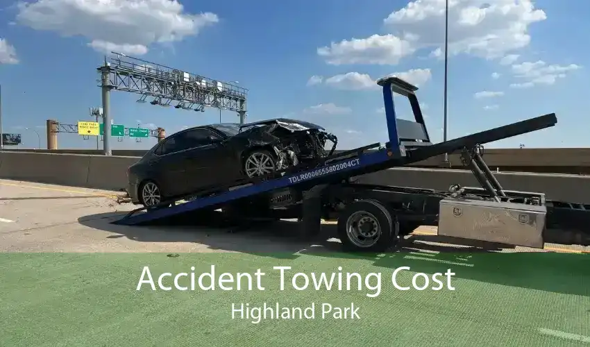 Accident Towing Cost Highland Park