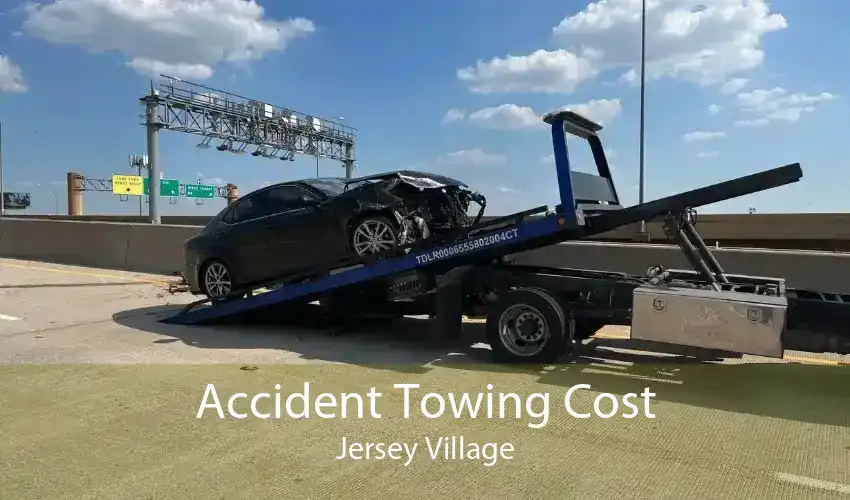 Accident Towing Cost Jersey Village
