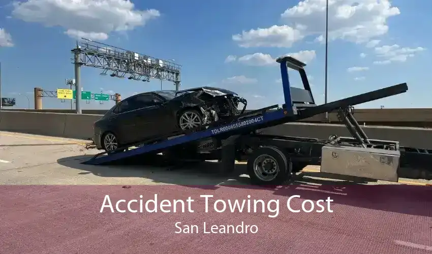 Accident Towing Cost San Leandro