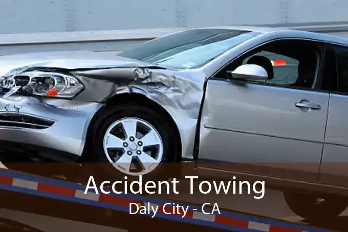 Accident Towing Daly City - CA