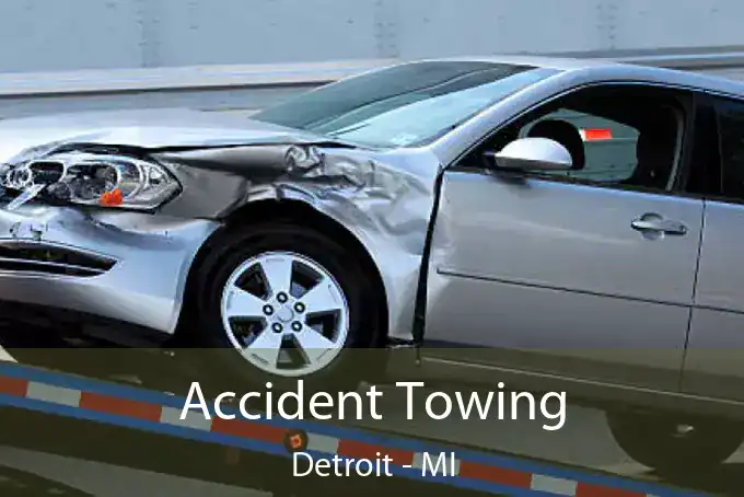 Accident Towing Detroit - MI