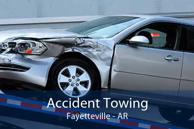 Accident Towing Fayetteville - AR
