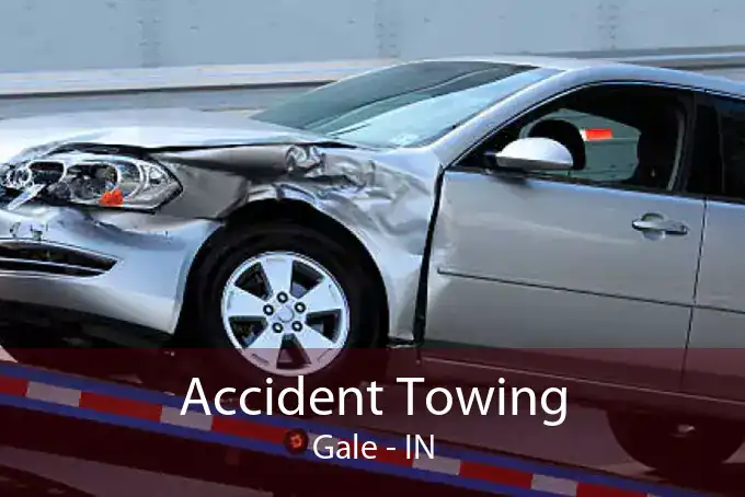 Accident Towing Gale - IN