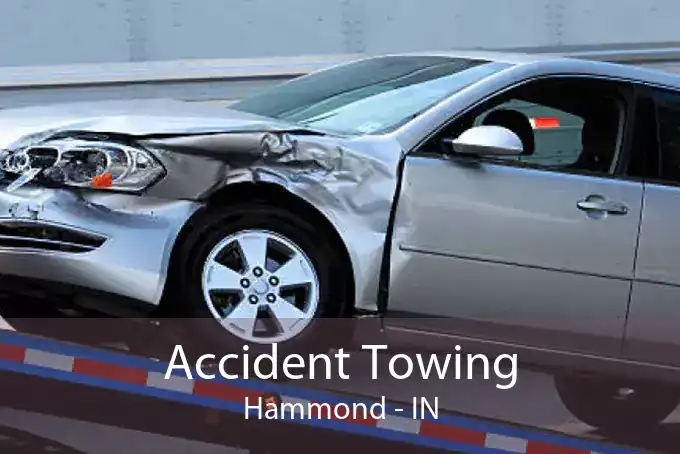 Accident Towing Hammond - IN
