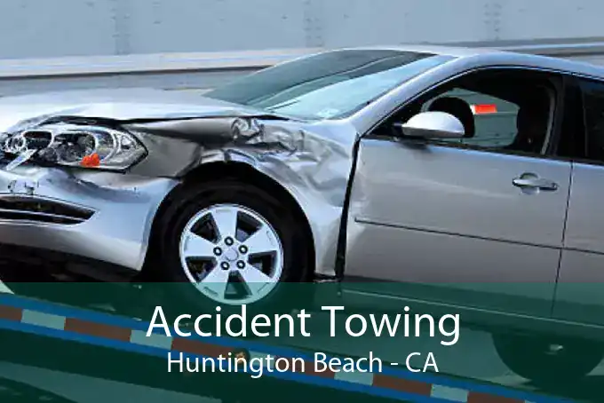 Accident Towing Huntington Beach - CA