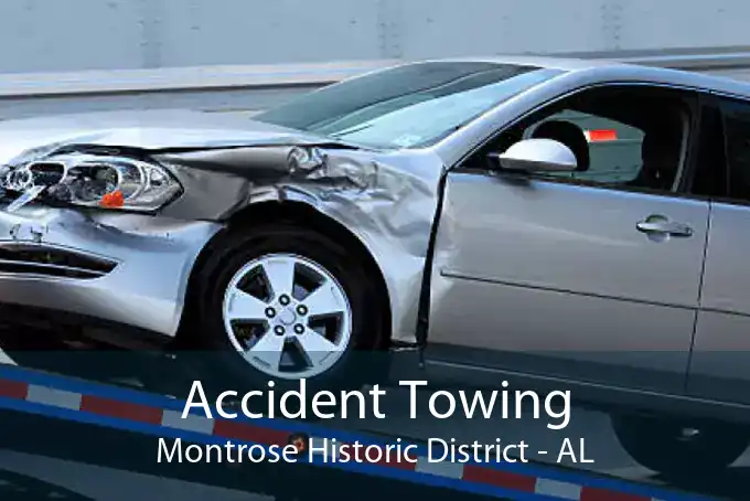 Accident Towing Montrose Historic District - AL