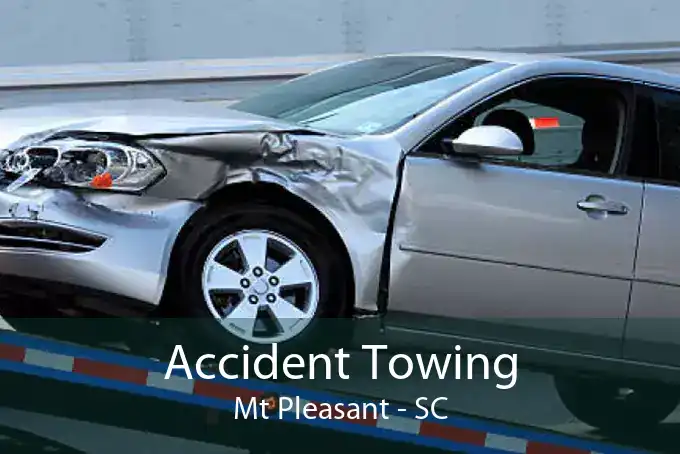 Accident Towing Mt Pleasant - SC