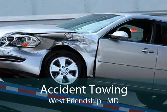 Accident Towing West Friendship - MD