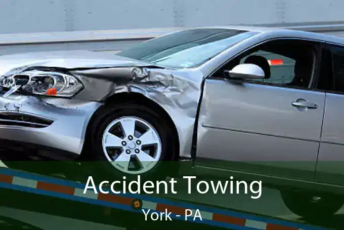 Accident Towing York - PA