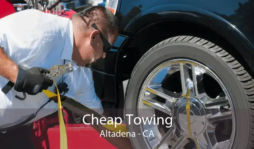 Cheap Towing Altadena - CA