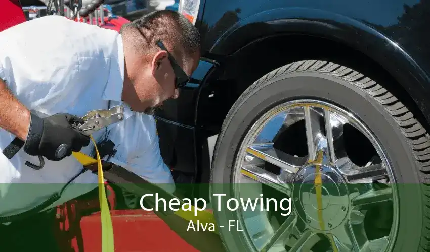 Cheap Towing Alva - FL