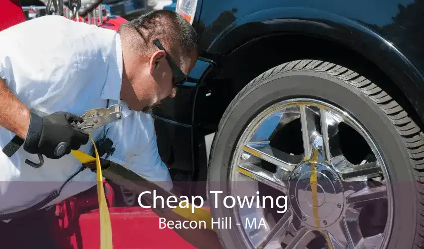 Cheap Towing Beacon Hill - MA