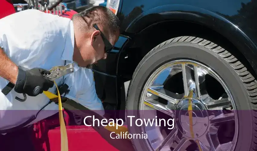Cheap Towing California