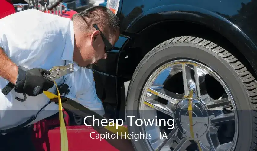 Cheap Towing Capitol Heights - IA