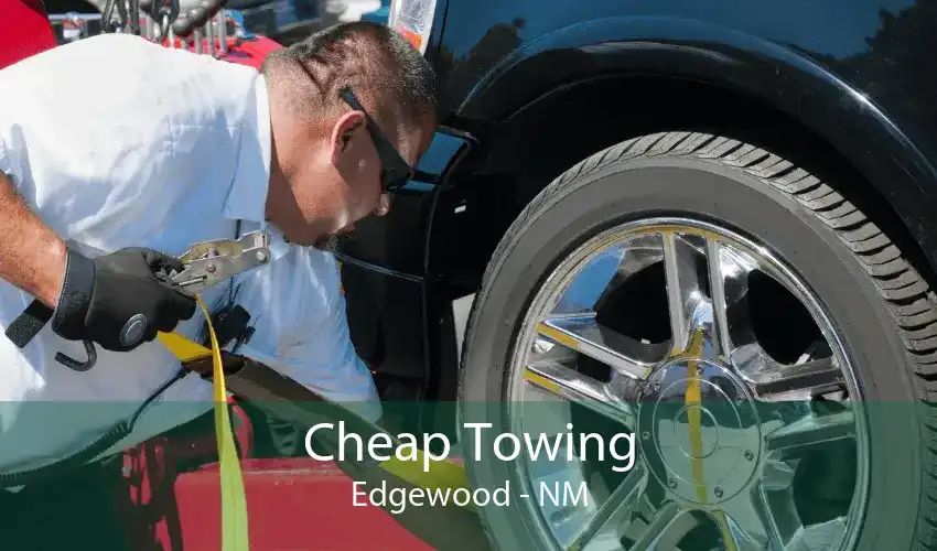 Cheap Towing Edgewood - NM