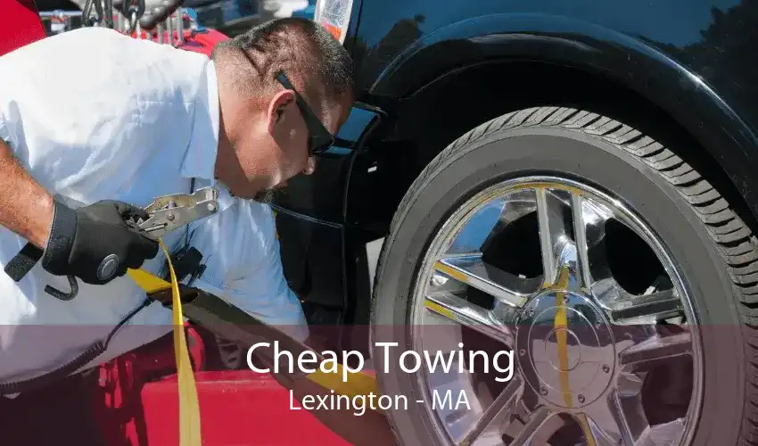 Cheap Towing Lexington - MA