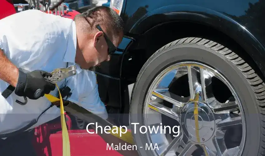 Cheap Towing Malden - MA