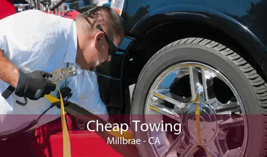 Cheap Towing Millbrae - CA