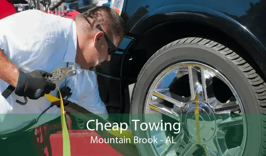 Cheap Towing Mountain Brook - AL