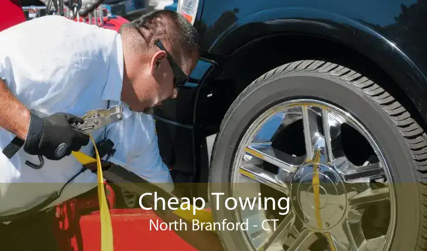 Cheap Towing North Branford - CT