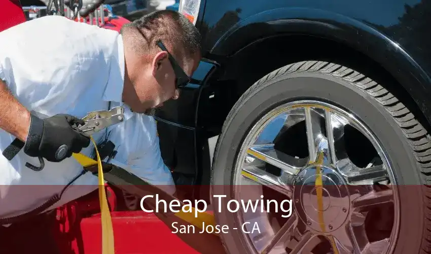 Cheap Towing San Jose - CA