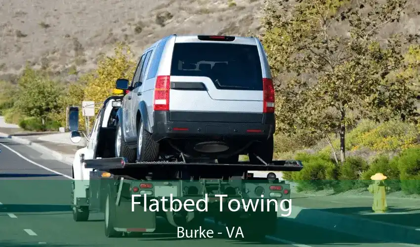 Flatbed Towing Burke - VA