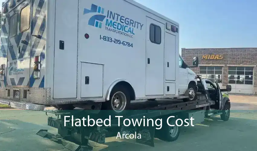 Flatbed Towing Cost Arcola