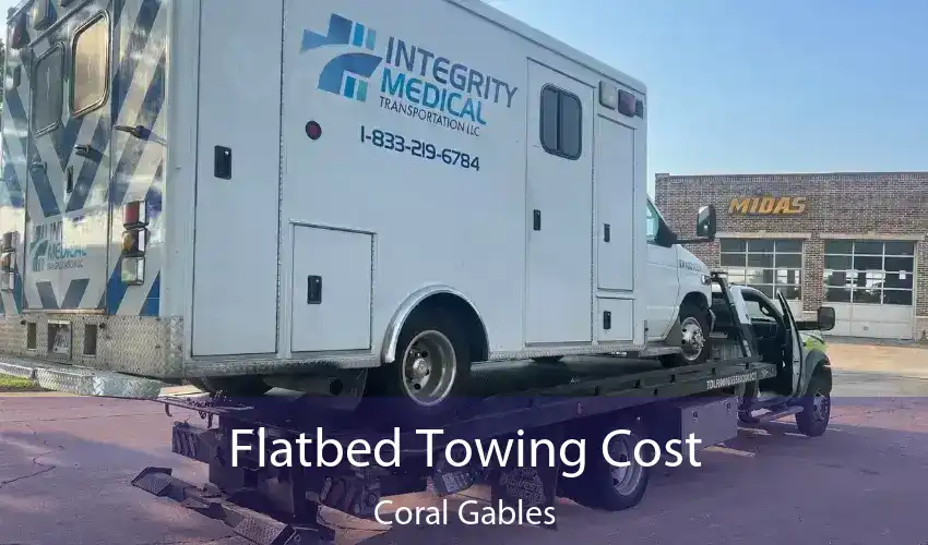 Flatbed Towing Cost Coral Gables