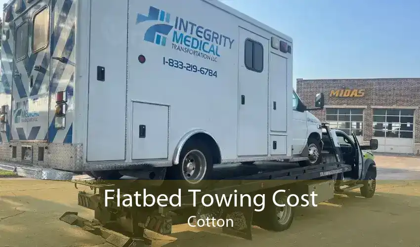 Flatbed Towing Cost Cotton