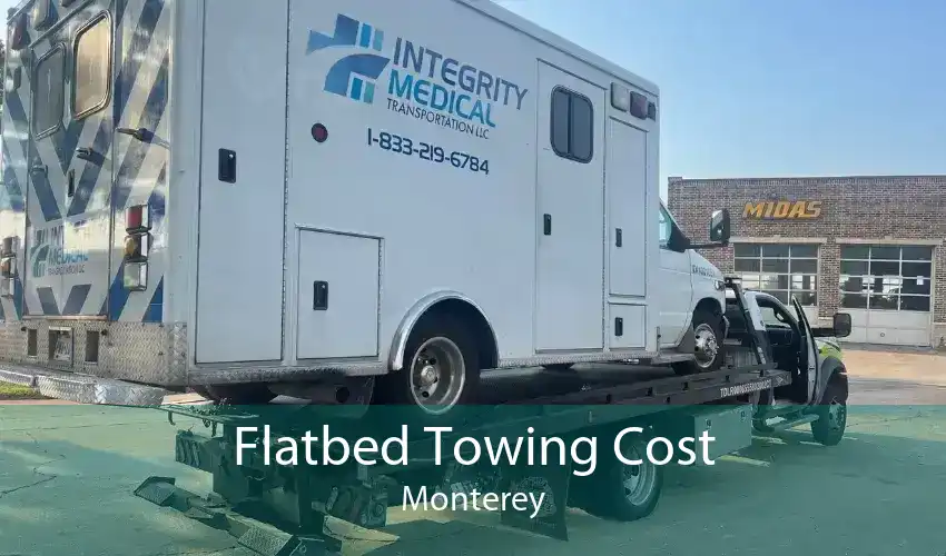 Flatbed Towing Cost Monterey