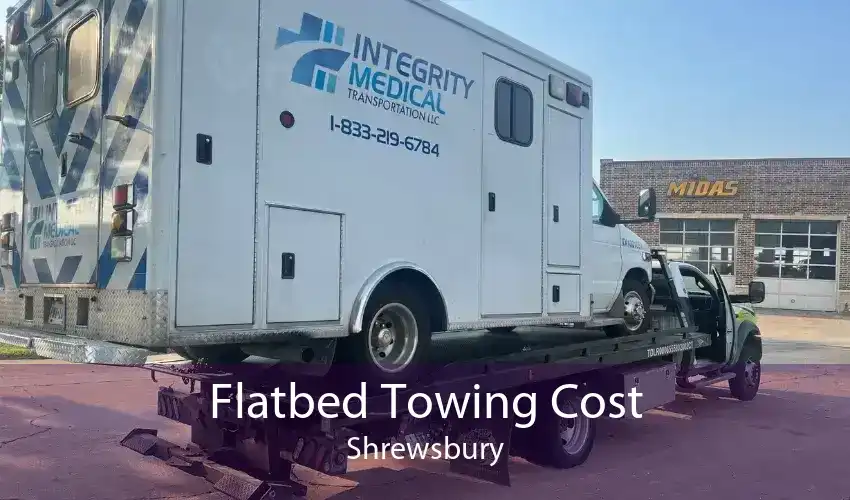 Flatbed Towing Cost Shrewsbury