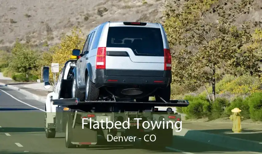 Flatbed Towing Denver - CO