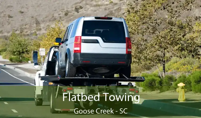 Flatbed Towing Goose Creek - SC