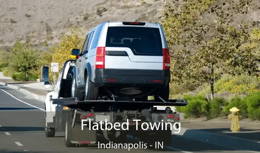 Flatbed Towing Indianapolis - IN