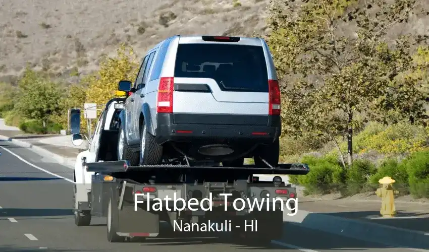 Flatbed Towing Nanakuli - HI