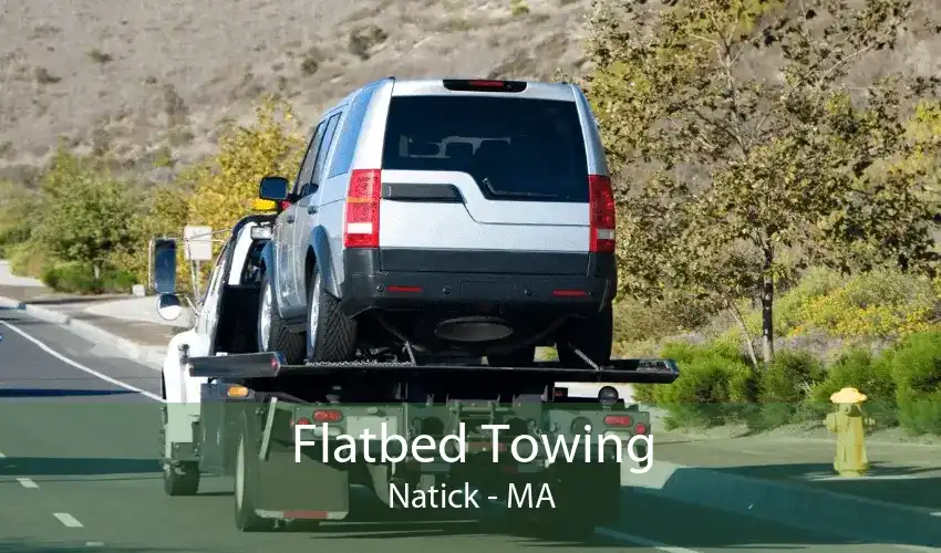 Flatbed Towing Natick - MA