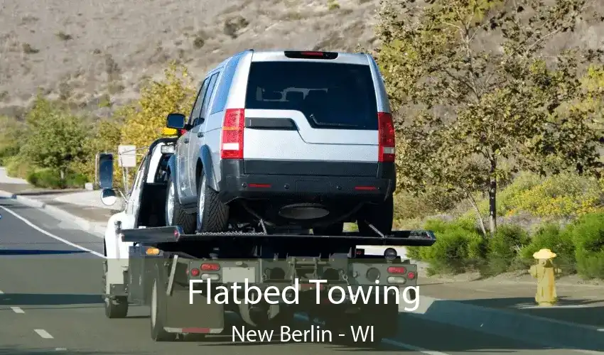 Flatbed Towing New Berlin - WI