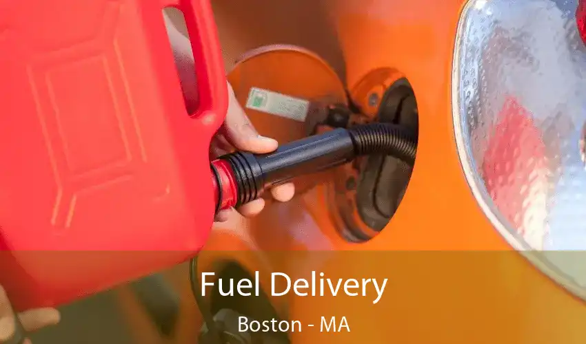 Fuel Delivery Boston - MA