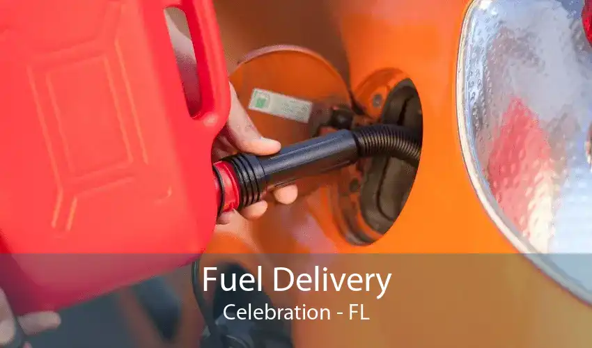 Fuel Delivery Celebration - FL