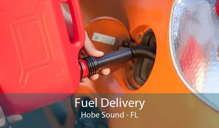 Fuel Delivery Hobe Sound - FL