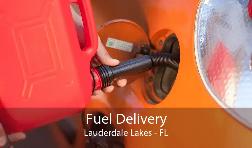 Fuel Delivery Lauderdale Lakes - FL